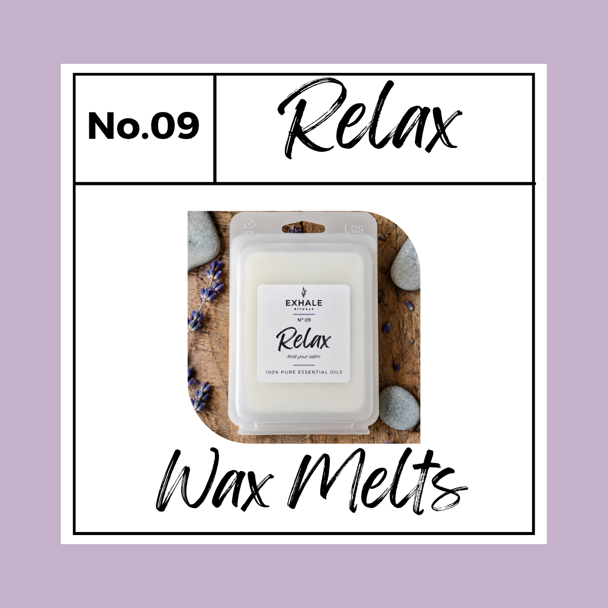 Relax Wax Melts