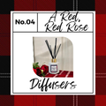 A Red, Red Rose Diffuser