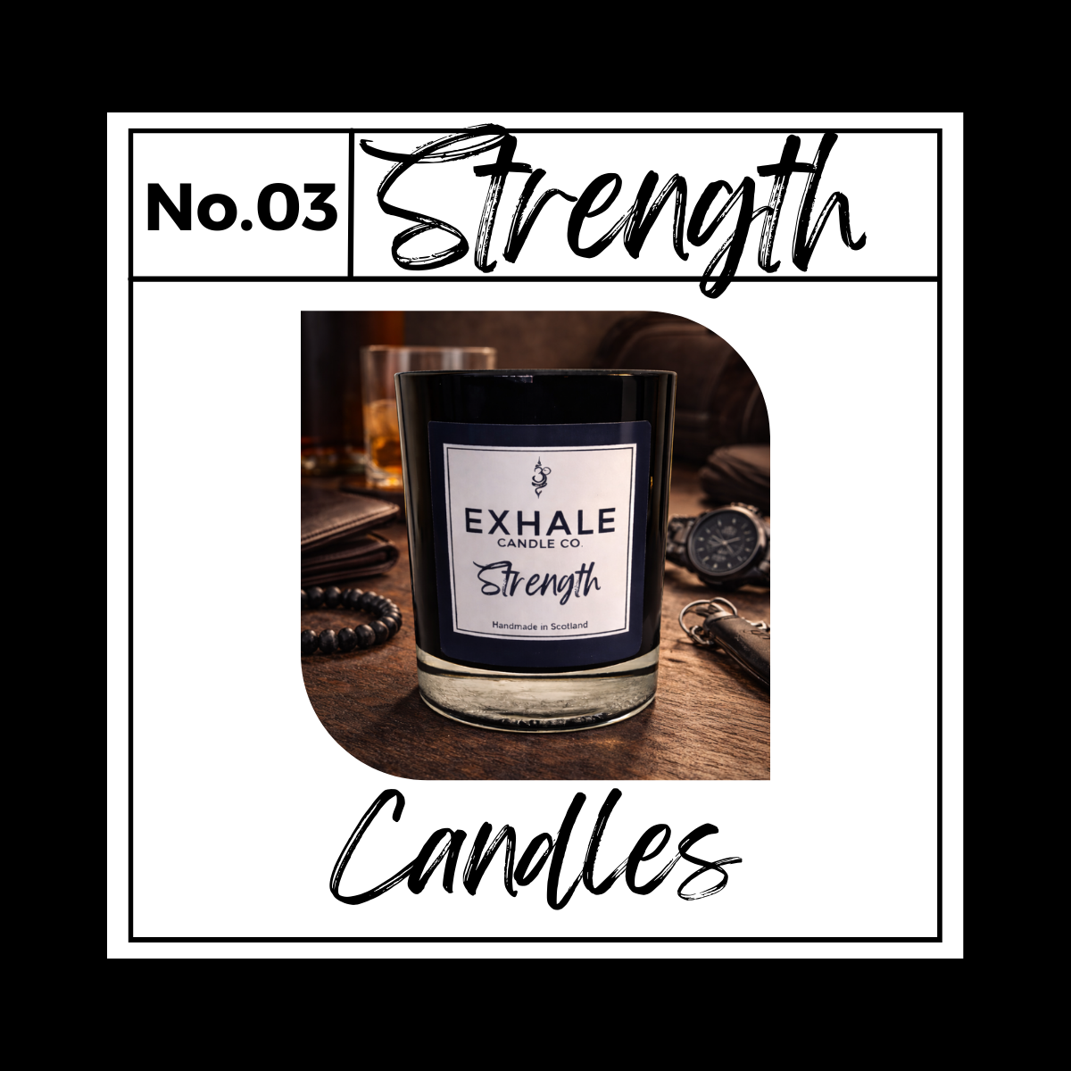 Strength Candle