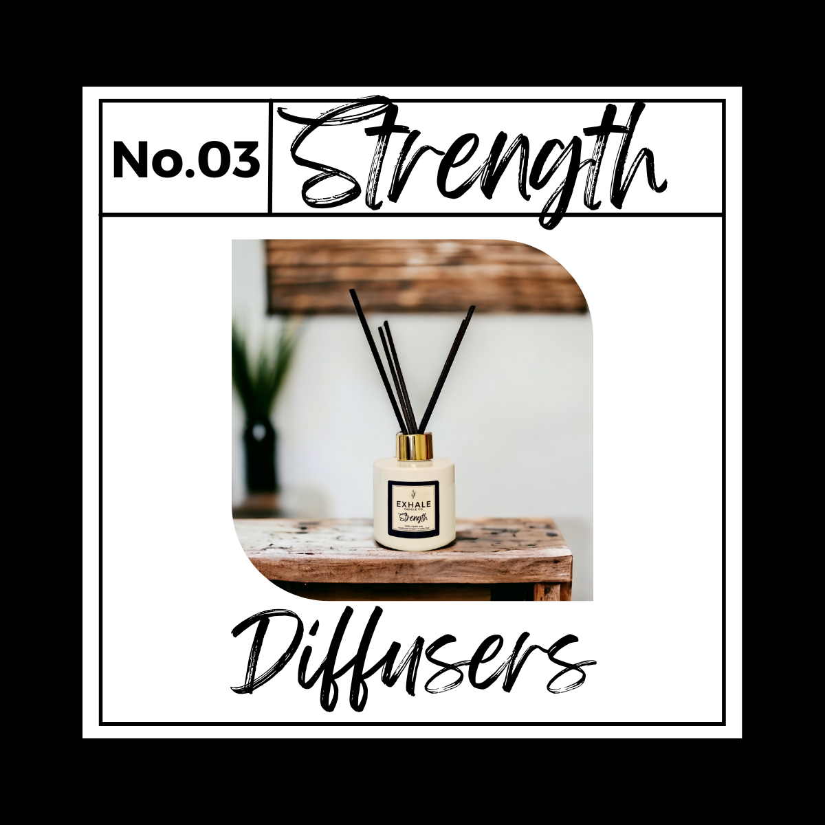 Strength Diffuser